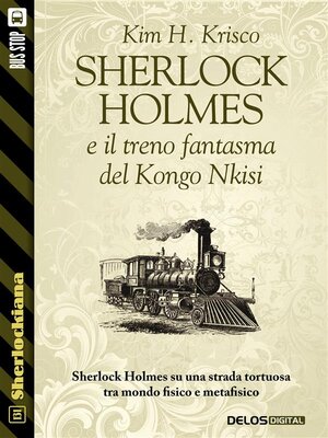 cover image of Sherlock Holmes e il treno fantasma del Kongo Nkisi